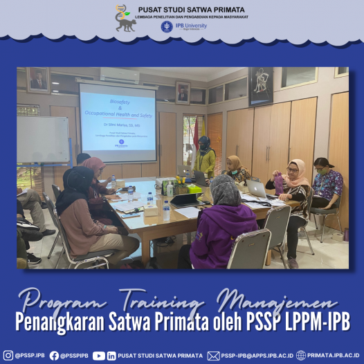 Program Training Manajemen Penangkaran Satwa Primata Oleh PSSP LPPM IPB