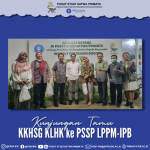 Kunjungan Tamu KKHSG KLHK ke PSSP LPPM-IPB