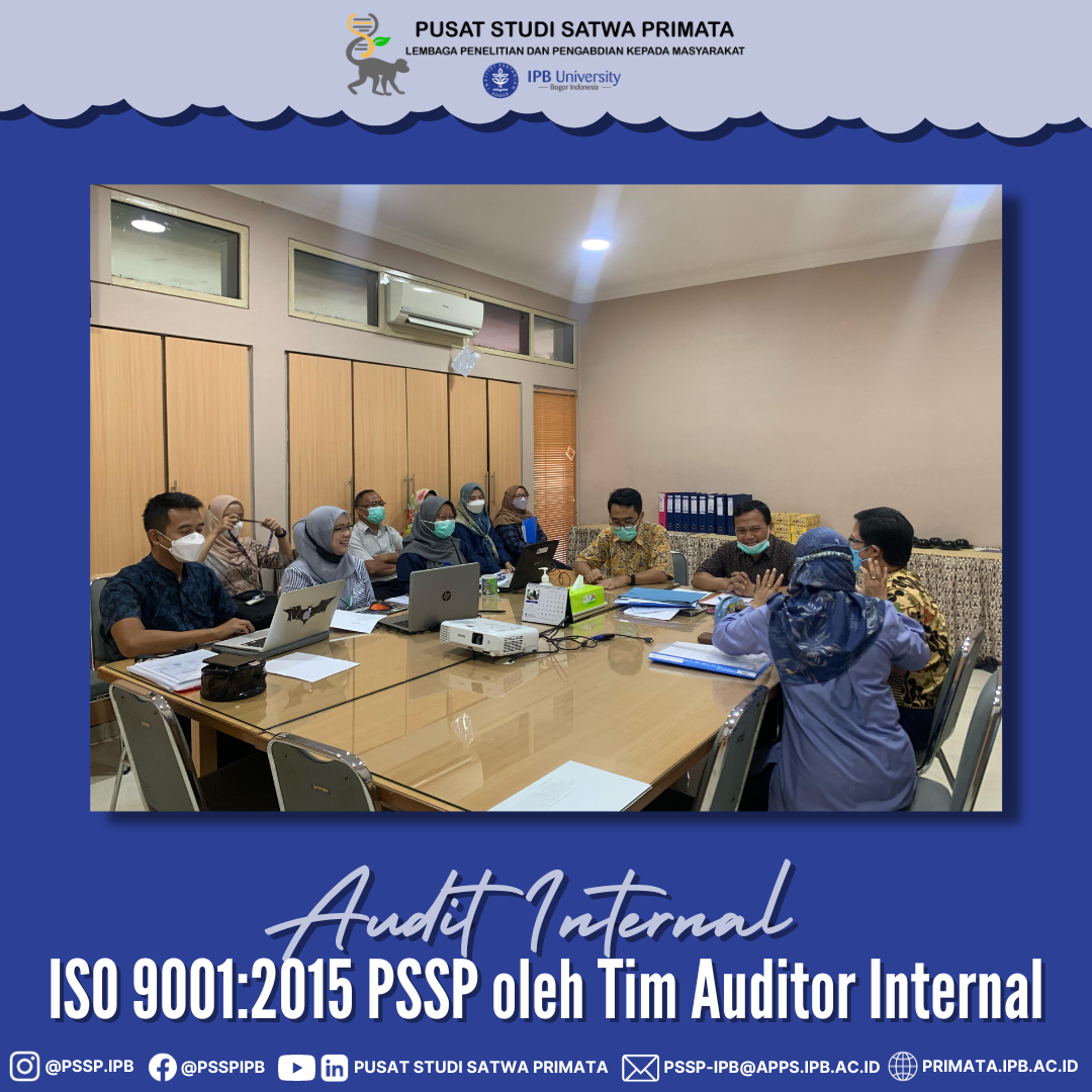 Audit Internal ISO 9001:2015 PSSP oleh Tim Auditor Internal