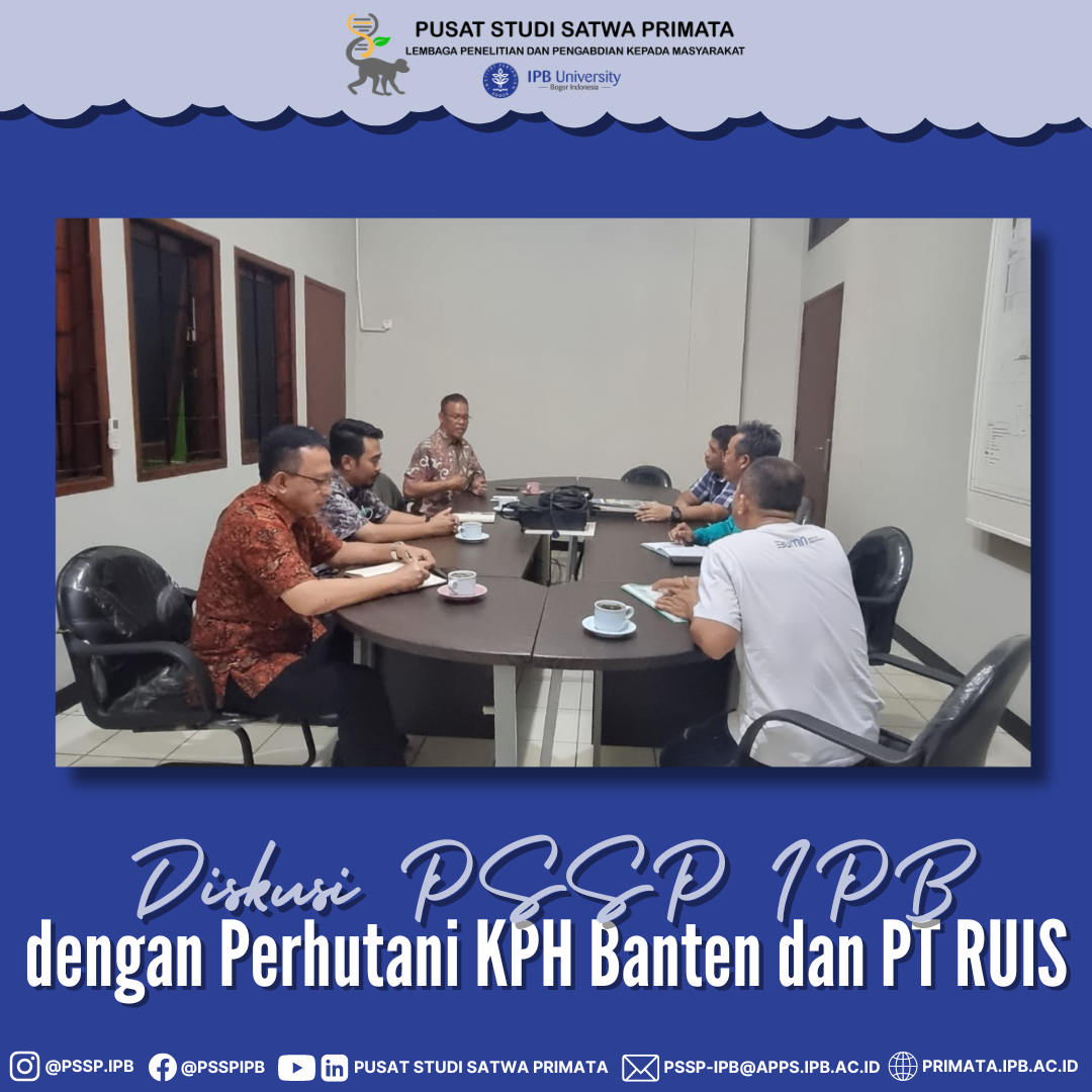 Diskusi PSSP IPB dengan Perhutani KPH Banten dan PT RUIS