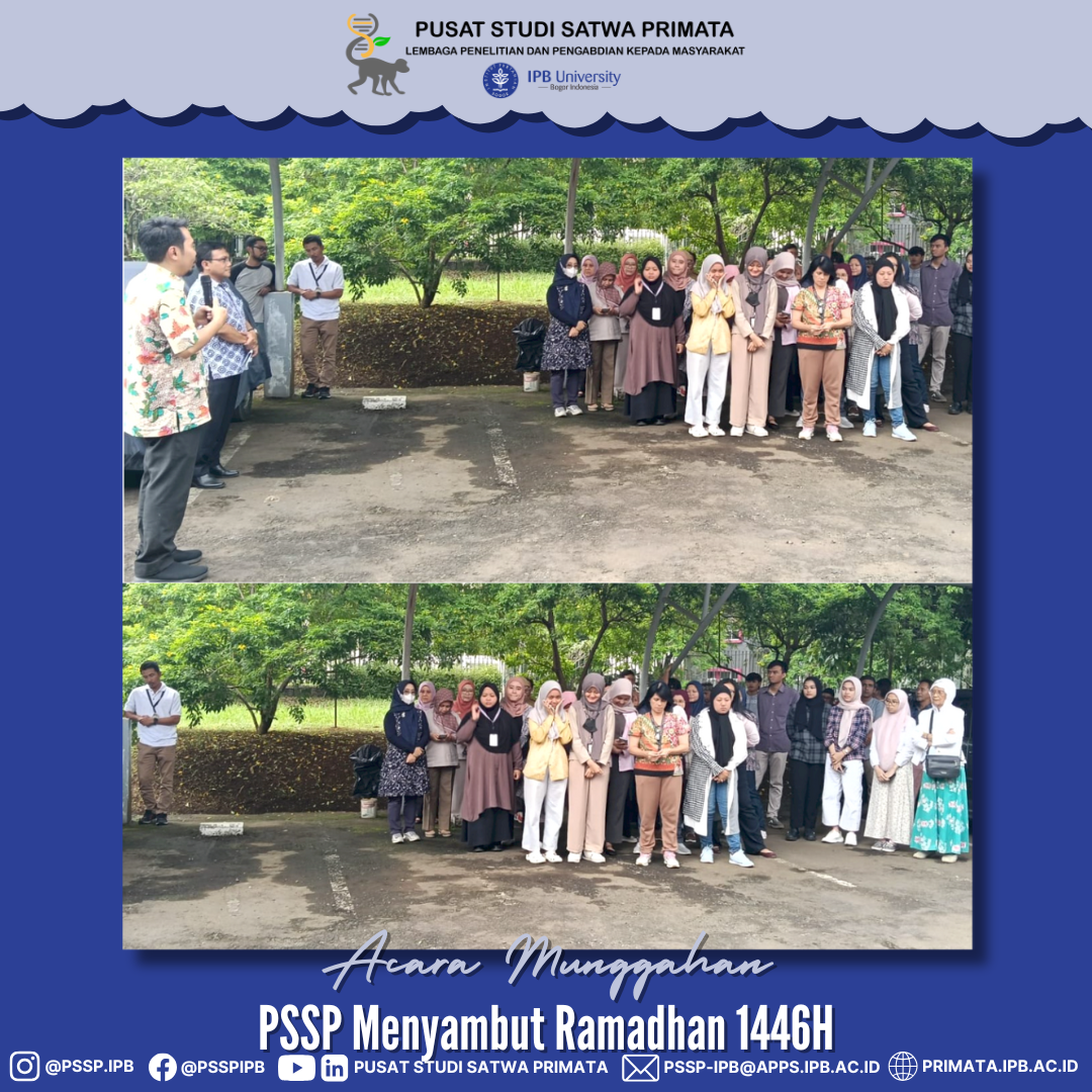 Acara Munggahan Pusat Studi Satwa Primata Menyambut Ramadhan 1446H