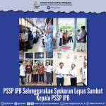 PSSP IPB Selenggarakan Syukuran Lepas Sambut Kepala PSSP IPB